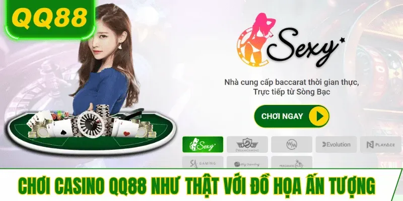 casino-qq88-cam-giac-song-dong-nhu-thuc