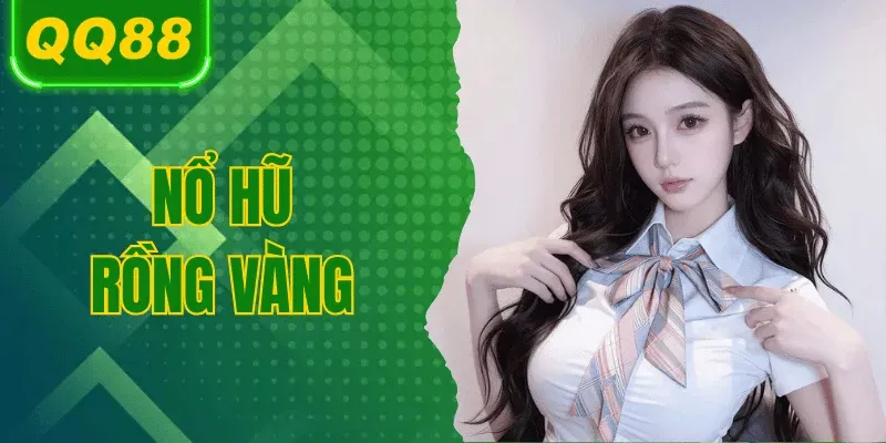 no-hu-rong-vang-qq88