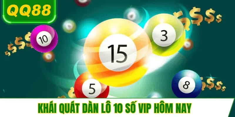 tim-hieu-dan-lo-10-so-vip-hom-nay